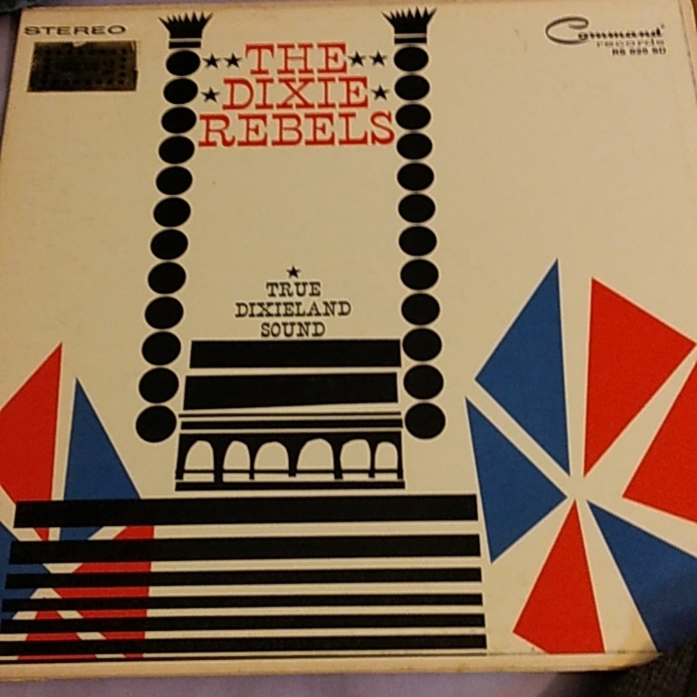 The Dixie Rebels True Dixieland Sound. Volume 2